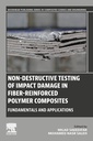 Couverture de l'ouvrage Non-destructive Testing of Impact Damage in Fiber-reinforced Polymer Composites