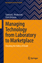 Couverture de l'ouvrage Managing Technology from Laboratory to Marketplace