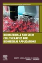 Couverture de l'ouvrage Biomaterials and Stem Cell Therapies for Biomedical Applications