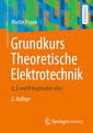 Couverture de l'ouvrage Grundkurs Theoretische Elektrotechnik