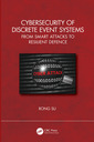 Couverture de l'ouvrage Cybersecurity of Discrete Event Systems