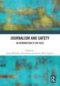 Couverture de l'ouvrage Journalism and Safety