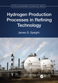 Couverture de l'ouvrage Hydrogen Production Processes in Refining Technology