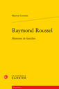 Couverture de l'ouvrage Raymond Roussel