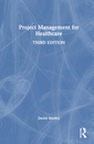 Couverture de l'ouvrage Project Management for Healthcare