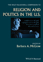 Couverture de l'ouvrage The Wiley Blackwell Companion to Religion and Politics in the U.S.