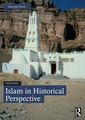 Couverture de l'ouvrage Islam in Historical Perspective