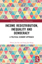 Couverture de l'ouvrage Income Redistribution, Inequality and Democracy