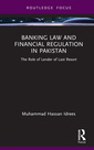 Couverture de l'ouvrage Banking Law and Financial Regulation in Pakistan