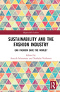 Couverture de l'ouvrage Sustainability and the Fashion Industry