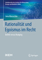 Couverture de l'ouvrage Rationalität und Egoismus im Recht 