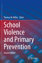Couverture de l'ouvrage School Violence and Primary Prevention