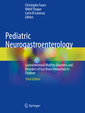 Couverture de l'ouvrage Pediatric Neurogastroenterology