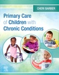 Couverture de l'ouvrage Primary Care of Children with Chronic Conditions