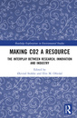 Couverture de l'ouvrage Making CO2 a Resource