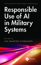 Couverture de l'ouvrage Responsible Use of AI in Military Systems
