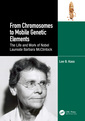 Couverture de l'ouvrage From Chromosomes to Mobile Genetic Elements