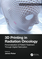 Couverture de l'ouvrage 3D Printing in Radiation Therapy
