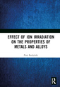 Couverture de l'ouvrage Effect of Ion Irradiation on the Properties of Metals and Alloys