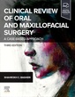Couverture de l'ouvrage Clinical Review of Oral and Maxillofacial Surgery