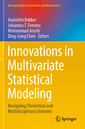Couverture de l'ouvrage Innovations in Multivariate Statistical Modeling