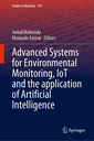 Couverture de l'ouvrage Advanced Systems for Environmental Monitoring, IoT and the application of Artificial Intelligence
