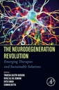 Couverture de l'ouvrage The Neurodegeneration Revolution