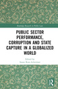 Couverture de l'ouvrage Public Sector Performance, Corruption and State Capture in a Globalized World