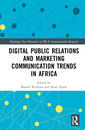 Couverture de l'ouvrage Digital Public Relations and Marketing Communication Trends in Africa