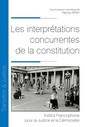 Couverture de l'ouvrage Les interprétations concurrentes de la constitution