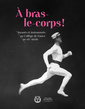 Couverture de l'ouvrage A BRAS-LE-CORPS !. SAVANTS ET INSTRUMENTS AU COLLEGE DE FRANCE AU XIXE SIECLE
