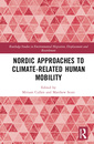 Couverture de l'ouvrage Nordic Approaches to Climate-Related Human Mobility