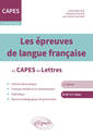 Couverture de l'ouvrage Les épreuves de langue française au CAPES de Lettres
