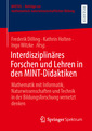 Couverture de l'ouvrage Interdisziplinäres Forschen und Lehren in den MINT-Didaktiken
