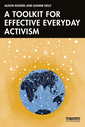 Couverture de l'ouvrage A Toolkit for Effective Everyday Activism