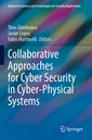 Couverture de l'ouvrage Collaborative Approaches for Cyber Security in Cyber-Physical Systems