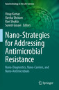 Couverture de l'ouvrage Nano-Strategies for Addressing Antimicrobial Resistance