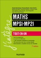 Couverture de l'ouvrage Maths MPSI-MP2I Tout-en-un - 7e éd.