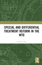 Couverture de l'ouvrage Special and Differential Treatment Reform in the WTO