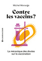 Couverture de l'ouvrage Contre les vaccins ?