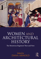Couverture de l'ouvrage Women and Architectural History