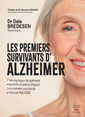 Couverture de l'ouvrage Les premiers survivants d'alzheimer - des temoignages de guerison inspirants e