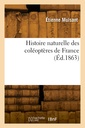 Couverture de l'ouvrage Histoire naturelle des coléoptères de France