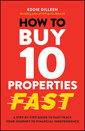 Couverture de l'ouvrage How to Buy 10 Properties Fast