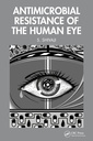 Couverture de l'ouvrage Antimicrobial Resistance of the Human Eye