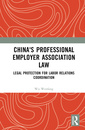 Couverture de l'ouvrage China's Professional Employer Association Law