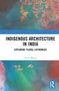 Couverture de l'ouvrage Indigenous Architecture in India