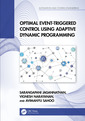 Couverture de l'ouvrage Optimal Event-Triggered Control Using Adaptive Dynamic Programming
