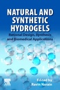 Couverture de l'ouvrage Natural and Synthetic Hydrogels