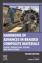 Couverture de l'ouvrage Handbook of Advances in Braided Composite Materials